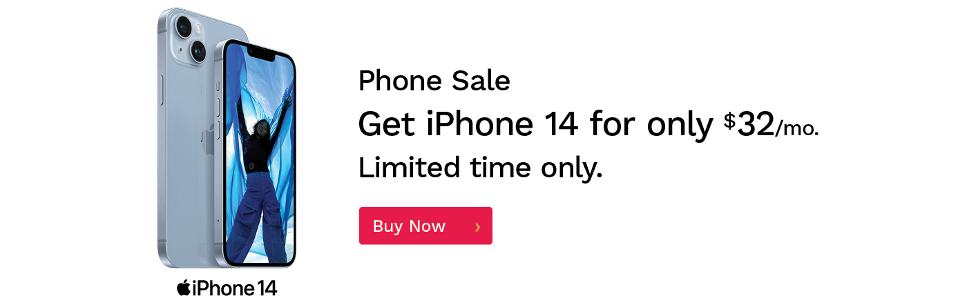 For a limited time, get iPhone 14 for only $32/month.