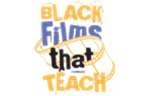Black Films that Teach